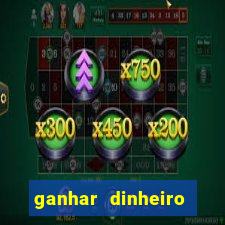 ganhar dinheiro jogando sem deposito